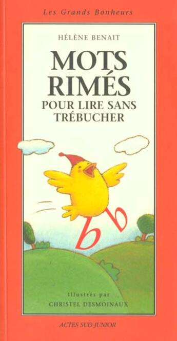 Couverture du livre « Mots rimés pour lire sans trébucher » de Helene Benait et Estelle Desmoinaux aux éditions Actes Sud