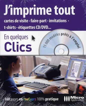 Couverture du livre « J'imprime tout » de Olivier Abou aux éditions Micro Application