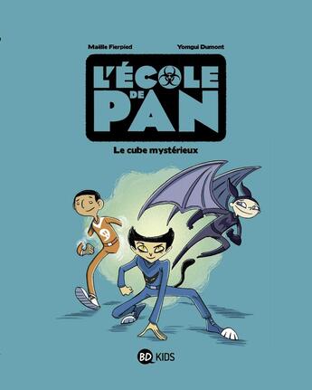 Couverture du livre « L'école de Pan Tome 1 : le cube mystérieux » de Yomgui Dumont et Maelle Fierpied aux éditions Bd Kids