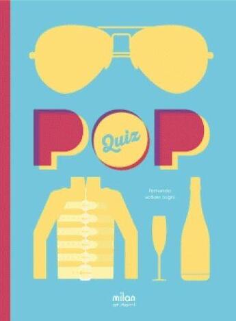 Couverture du livre « Quiz pop » de Fernando Volken Togni aux éditions Milan