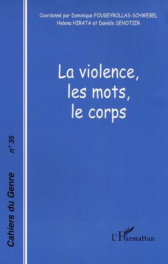 Couverture du livre « Violence, les mots, le corps - vol35 » de  aux éditions L'harmattan