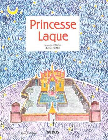 Couverture du livre « Princesse laque » de Malaval/Favaro aux éditions Syros