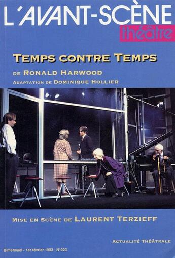 Couverture du livre « Temps contre temps » de Ronald Harwood aux éditions Avant-scene Theatre