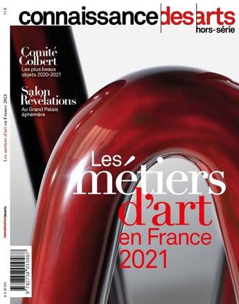 Couverture du livre « Les metiers d'art 2021 » de Connaissance Des Art aux éditions Connaissance Des Arts