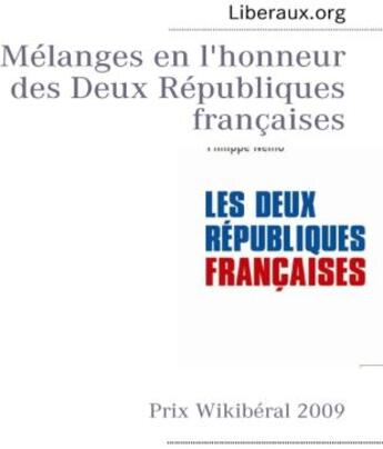 Couverture du livre « Mélanges en l'honneur des deux Républiques françaises » de  aux éditions Books On Demand