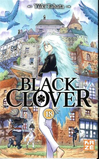 Couverture du livre « Black Clover Tome 18 » de Yuki Tabata aux éditions Crunchyroll