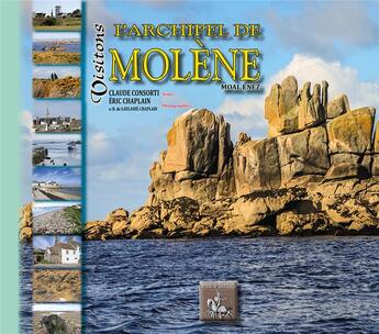 Couverture du livre « Visitons l'archipel de Molène » de Eric Chaplain et Claude Consorti et Beatrice Chaplain aux éditions Editions Des Regionalismes