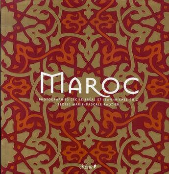 Couverture du livre « Maroc » de Treal-C+Ruiz-Jm aux éditions Chene