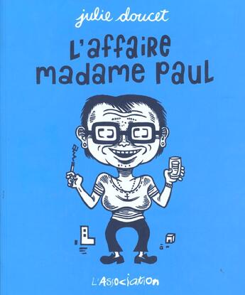 Couverture du livre « L'affaire madame Paul » de Julie Doucet aux éditions L'association