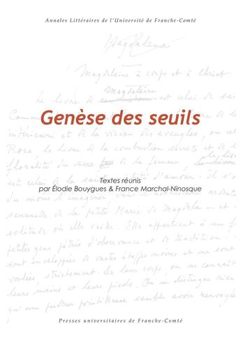 Couverture du livre « Genèse des seuils » de Elodie Bouygues aux éditions Pu De Franche Comte