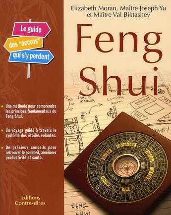 Couverture du livre « Feng shui le guide » de Elisabeth Moran aux éditions Contre-dires