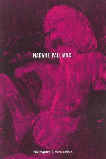 Couverture du livre « Madame Palliano » de Robert Colonna D'Istria aux éditions Bruno Leprince