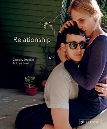 Couverture du livre « Zackary drucker/rhys ernst relationship » de Drucker Zackary aux éditions Prestel