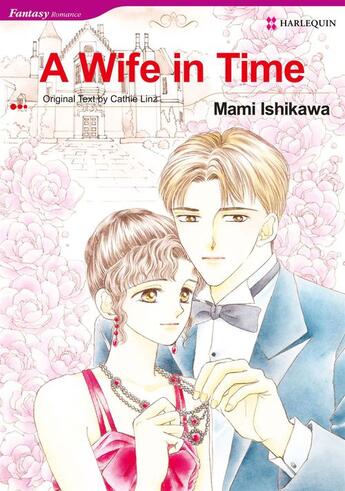 Couverture du livre « A Wife In Time » de Mami Ishikawa aux éditions Harlequin K.k./softbank Creative Corp.