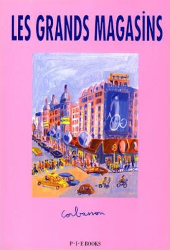 Couverture du livre « Les grands magasins » de Dominique Corbasson aux éditions Pie Books