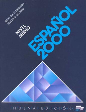 Couverture du livre « Espanol 2000 medio ; alumno » de  aux éditions Sgel