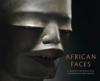 Couverture du livre « African faces; an homage to the african mask » de Herman Burssens et Hugo Maertens et Marnix Neerman aux éditions Lannoo