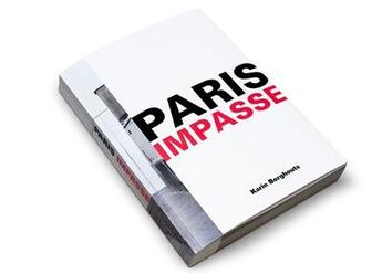 Couverture du livre « Paris impasse » de Karin Borghouts aux éditions Snoeck Gent