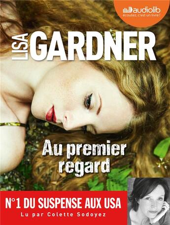 Couverture du livre « Au premier regard - livre audio 2 cd mp3 » de Lisa Gardner aux éditions Audiolib