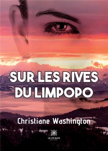 Couverture du livre « Sur les rives du Limpopo » de Nicolas Simon aux éditions Le Lys Bleu