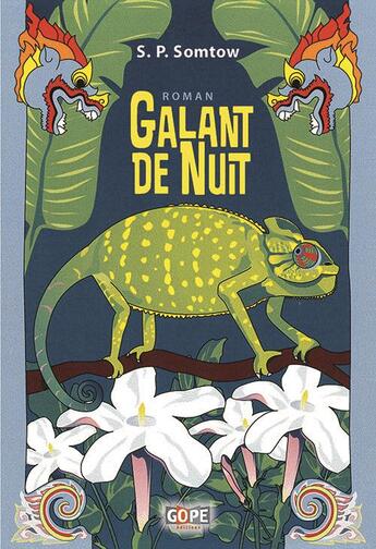 Couverture du livre « Galant de nuit » de S. P. Somtow aux éditions Gope