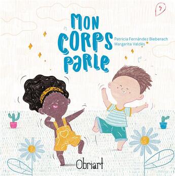 Couverture du livre « Mon corps parle » de Patricia Fernandez aux éditions Obriart