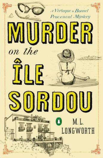 Couverture du livre « Murder on the Ile Sordou » de Longworth M L aux éditions Penguin Group Us