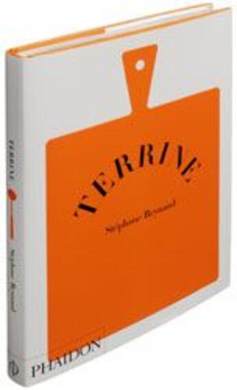 Couverture du livre « Terrine » de Stephane Reynaud aux éditions Phaidon Press