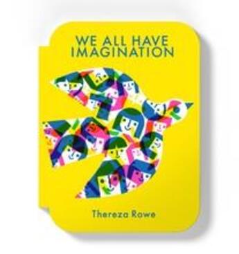 Couverture du livre « We all have imagination » de Thereza Rowe aux éditions Thames & Hudson