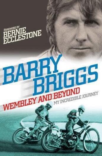 Couverture du livre « Wembley and Beyond » de Briggs Barry aux éditions Little Brown Book Group Digital