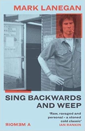 Couverture du livre « Mark lanegan sing backwards and weep » de Lannegan Mark aux éditions Little Brown Usa