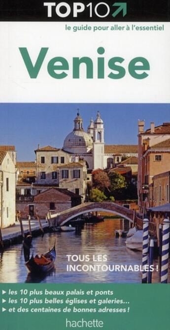 Couverture du livre « TOP 10 ; Venise (édition 2011) » de  aux éditions Hachette Tourisme