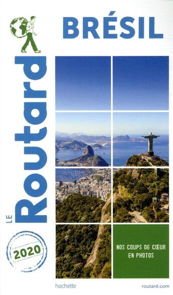 Couverture du livre « Guide du Routard ; Brésil (édition 2020) » de Collectif Hachette aux éditions Hachette Tourisme