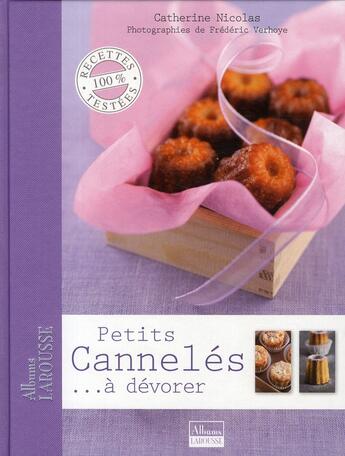 Couverture du livre « Petits cannelés... à devorer » de Catherine Nicolas aux éditions Larousse