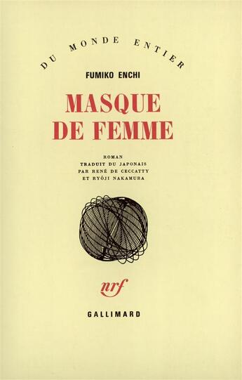 Couverture du livre « Masque de femme » de Fumiko Enchi aux éditions Gallimard