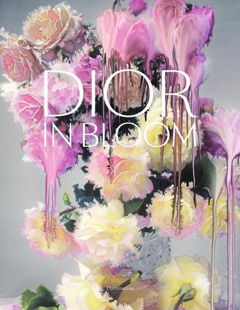 Couverture du livre « Dior in bloom - illustrations, couleur » de  aux éditions Flammarion