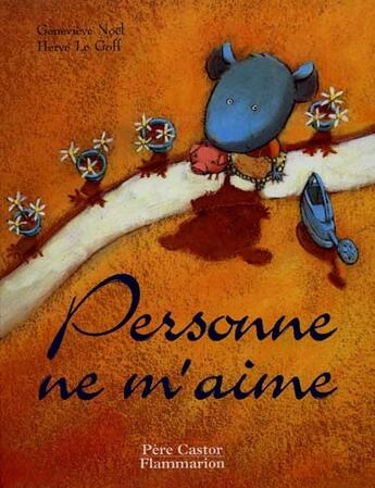 Couverture du livre « Personne ne m'aime » de Genevieve Noel aux éditions Pere Castor