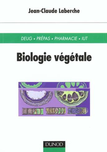 Couverture du livre « Biologie Vegetale » de Laberche aux éditions Dunod