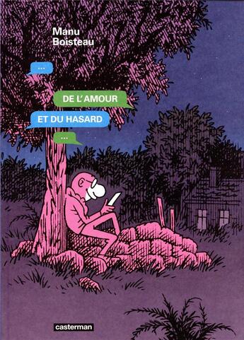 Couverture du livre « De l'amour et du hasard » de Manu Boisteau aux éditions Casterman