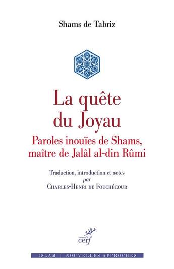 Couverture du livre « La quête du joyau » de Shams De Tabriz aux éditions Cerf