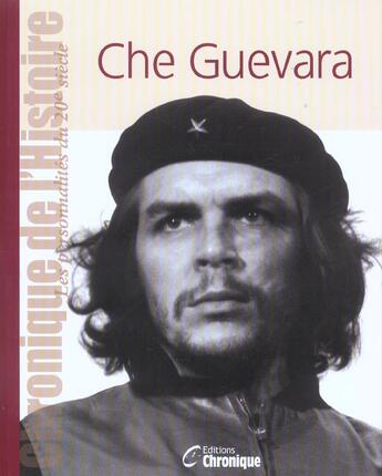 Couverture du livre « Che guevara » de  aux éditions Chronique