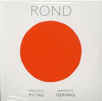 Couverture du livre « Rond » de Pittau/Gervais aux éditions Albin Michel