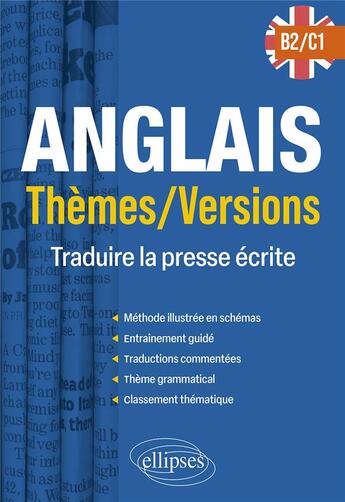 Couverture du livre « Anglais. themes/versions. b2-c1 - traduire la presse ecrite » de Damont Marie aux éditions Ellipses