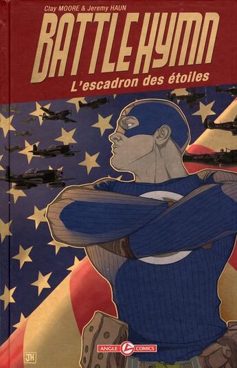 Couverture du livre « Battlehymn, l'escadron des etoiles » de Clay Moore et Jeremy Haun aux éditions Bamboo