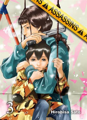 Couverture du livre « Assassins Tome 3 » de Hirohisa Sato aux éditions Komikku