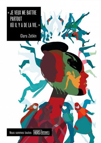 Couverture du livre « Je veux me battre partout où il y a de la vie » de Zetkin Clara aux éditions Hors D'atteinte