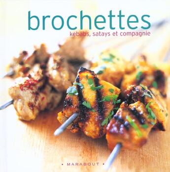 Couverture du livre « Brochettes » de Petersen aux éditions Marabout