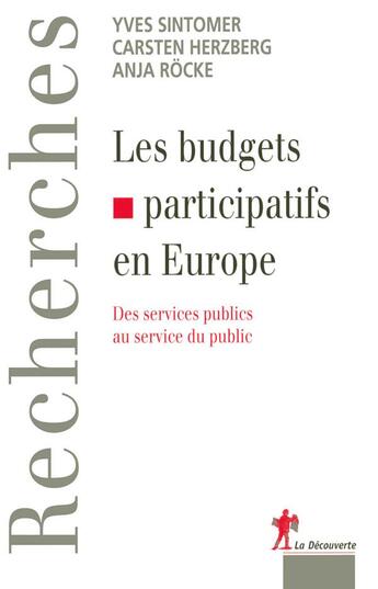 Couverture du livre « Les budgets participatifs en Europe » de Sintomer/Herzberg aux éditions La Decouverte