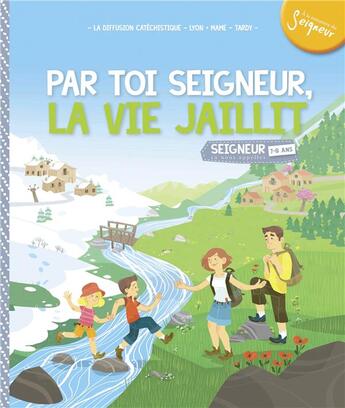 Couverture du livre « Par toi Seigneur, la vie jaillit ! module 5 ; 7-8 ans » de  aux éditions Mame