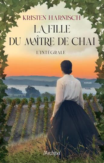 Couverture du livre « La fille du maître de xhai : l'intégrale » de Kristen Harnisch aux éditions Archipel